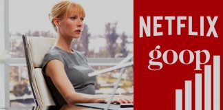 New Partnership of Netflix with Gwyneth Paltrow’s Goop Brand