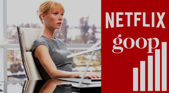 New Partnership of Netflix with Gwyneth Paltrow’s Goop Brand