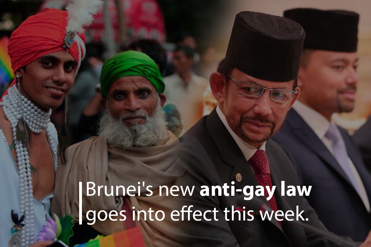 Anti-gay Law of Brunei will go into effect