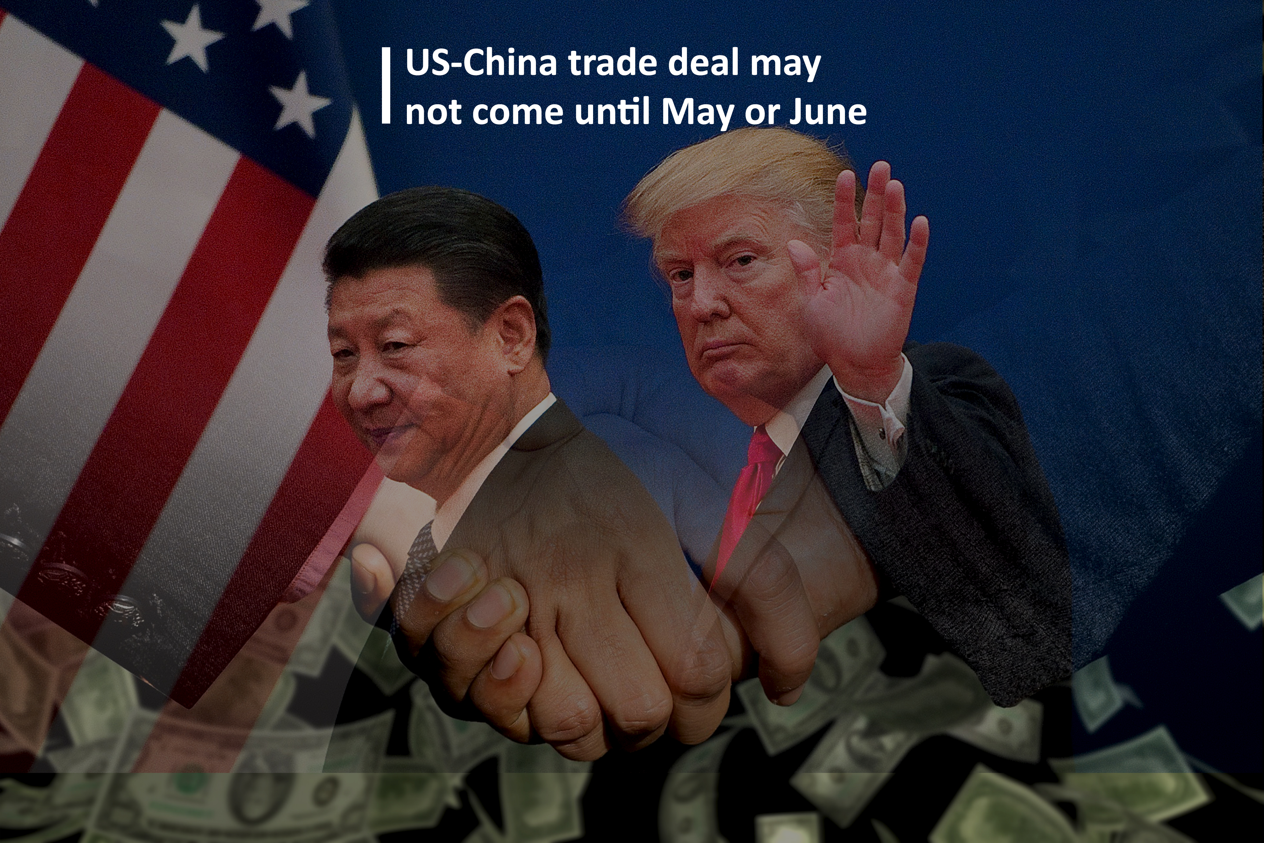 US-China Trade Deal may not Come Closer till May or June – Experts