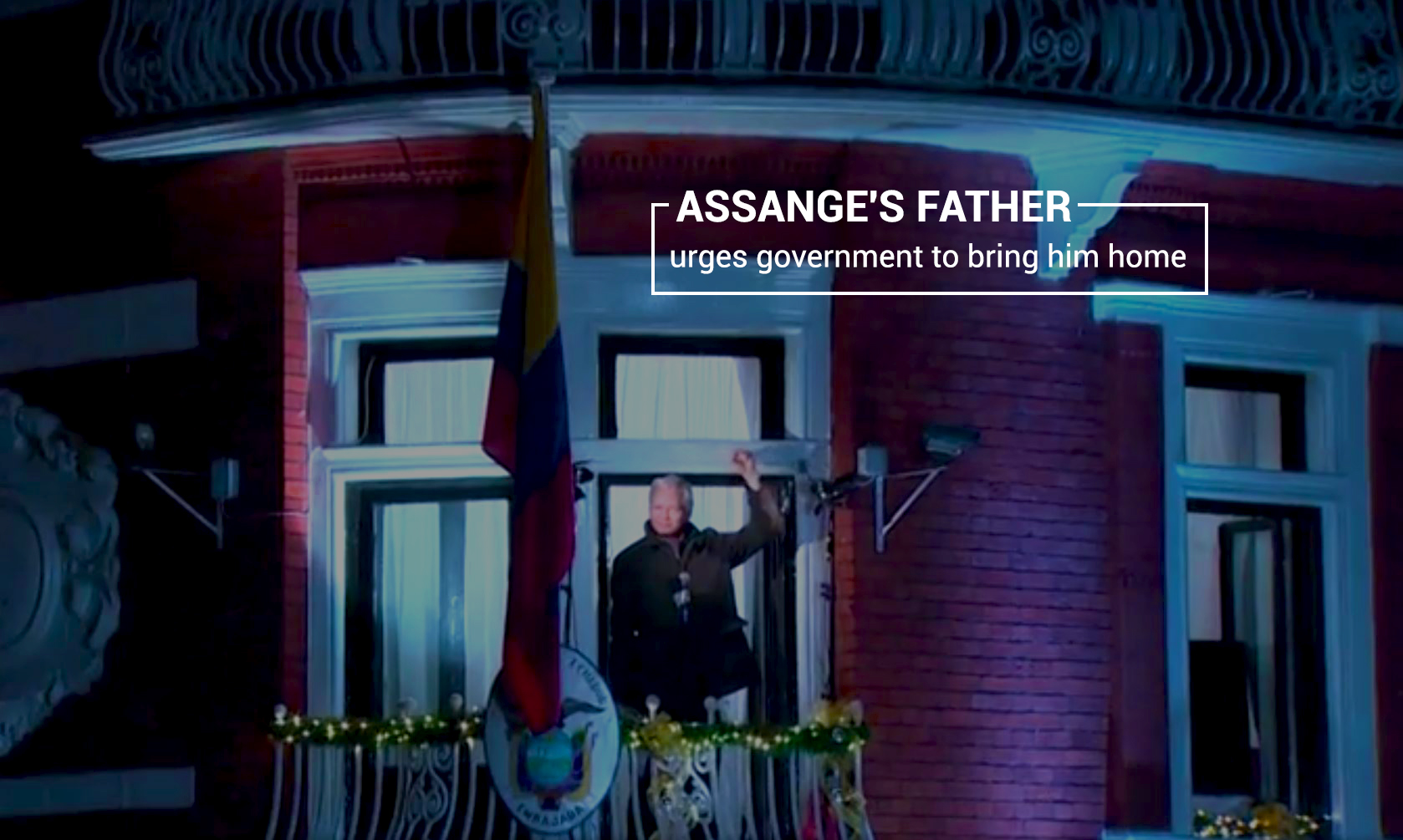 Assange's Father Emphasizes Govt. of Australia to Bring his Son Home