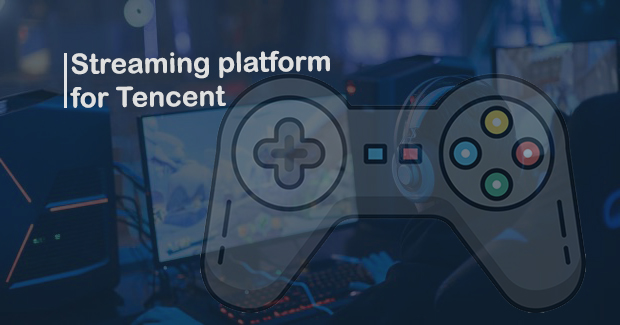 World’s Largest Gaming Chinese Tencent Start Testing Gaming Cloud