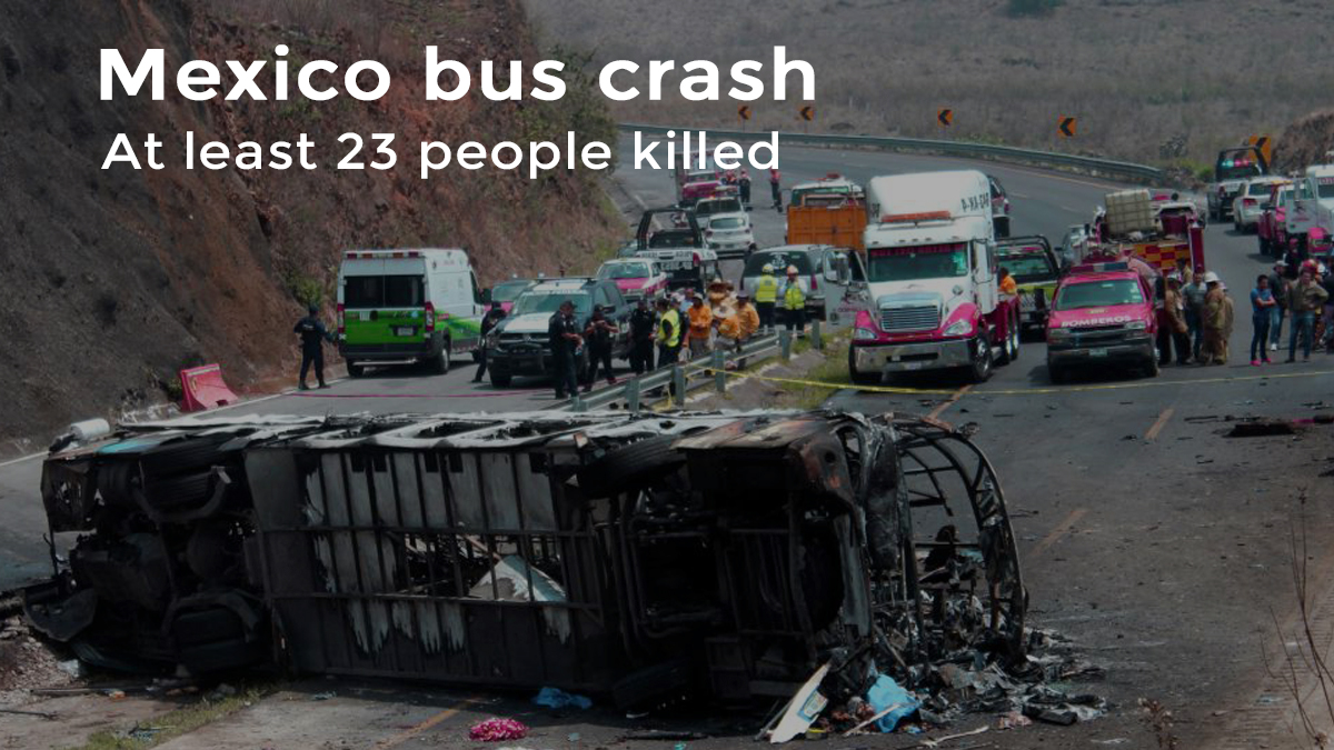 Bus hit Cargo truck killing twenty-three People in Mexico