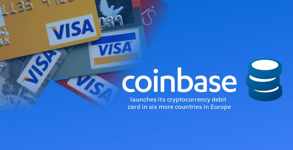 Coinbase Cryptocurrency Debit Card Will Available in six more States