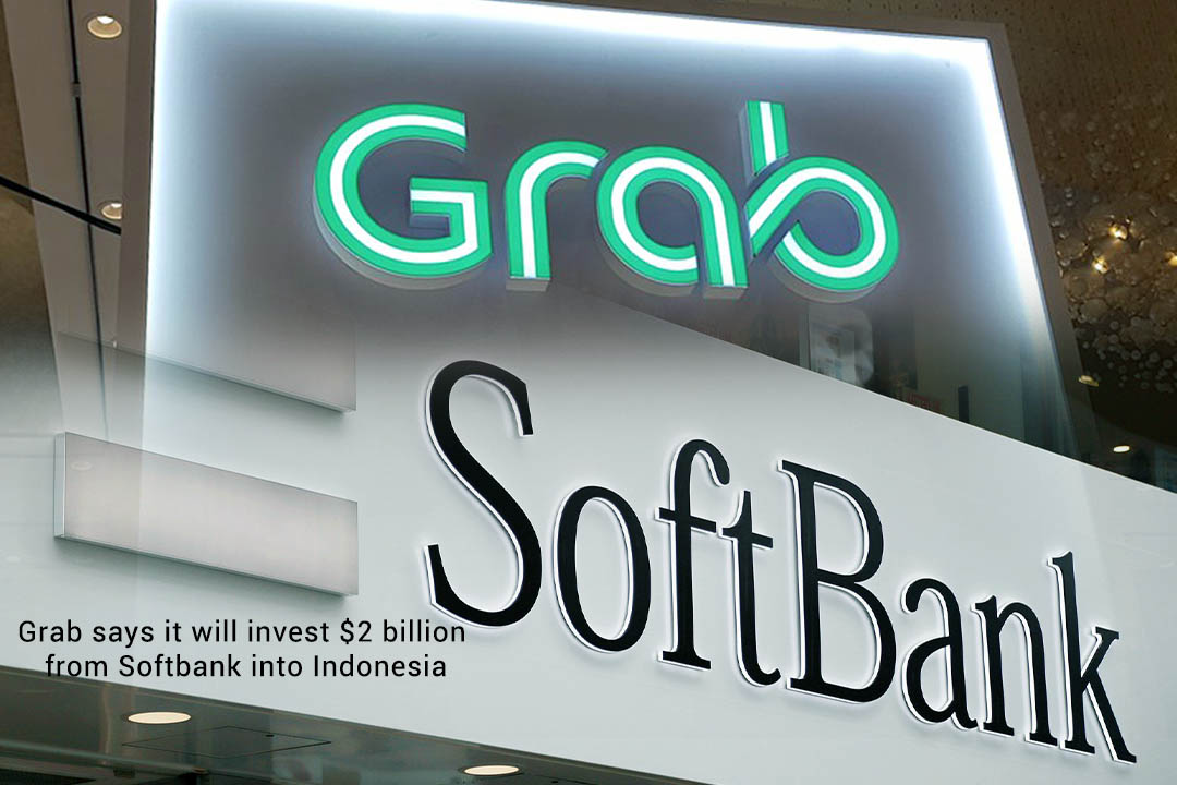 Grab to Invest $2 Billion in Indonesia via Softbank Funds