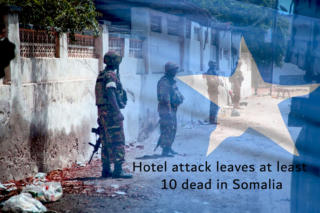 Ten Dead along with many Injured at Attack on Hotel of Somalia