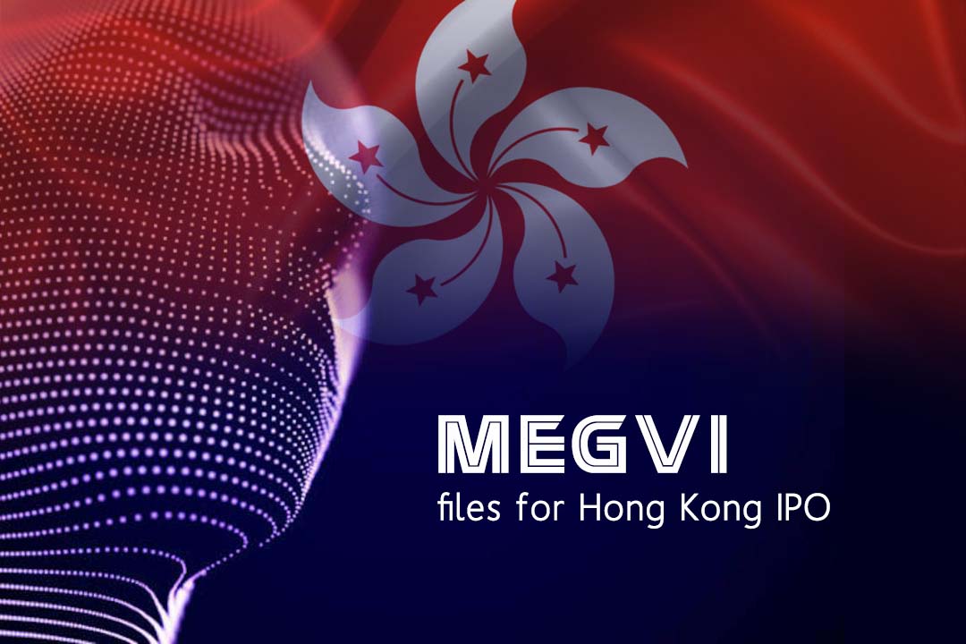 Megvii, Chinese AI firm files for HK IPO