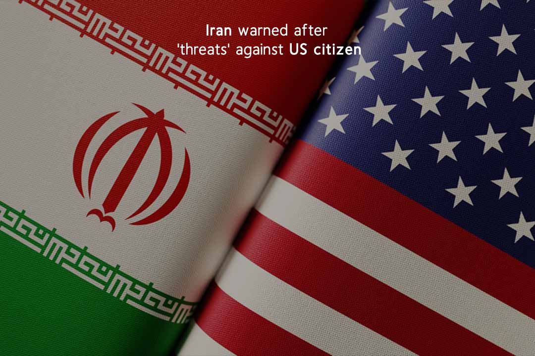 State Department of US warns Iran after threats against citizen of US