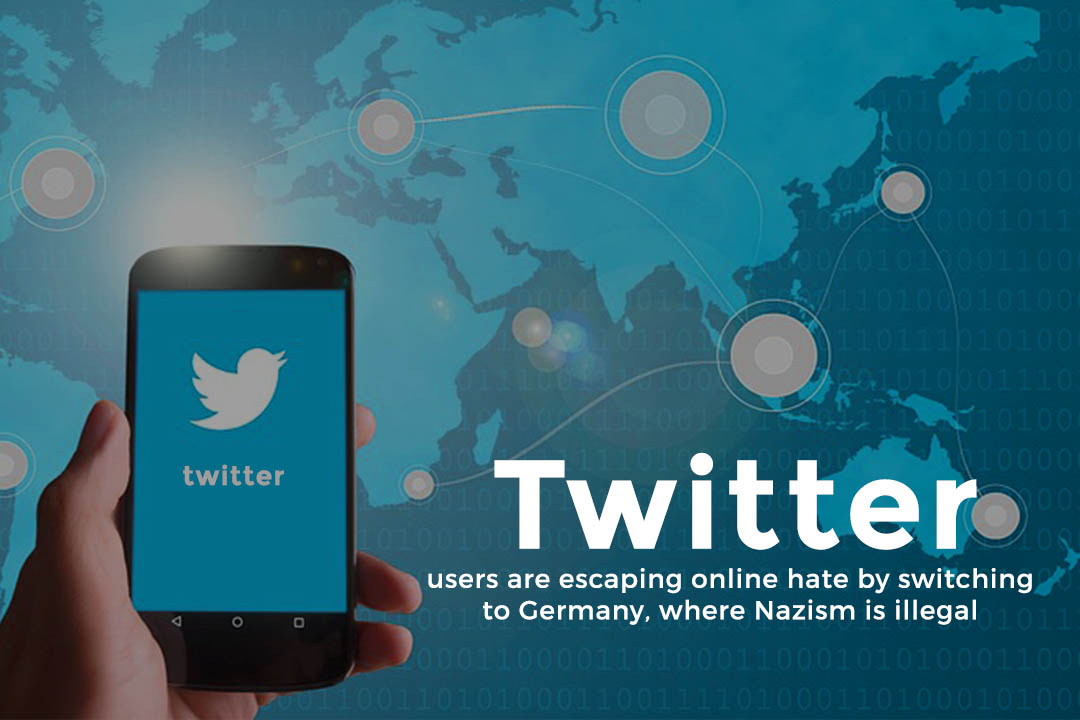 Twitters users switching account locations to Germany to avoid hatred