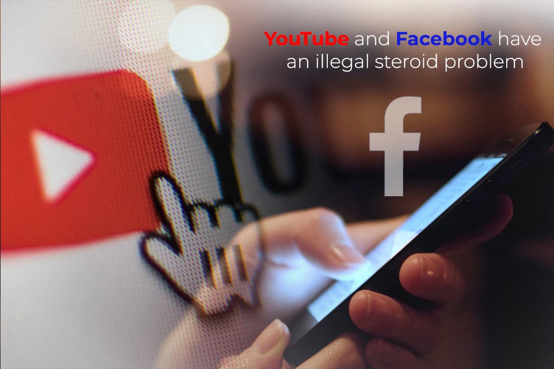 YouTube and Facebook are easy mediums to buy Steroid