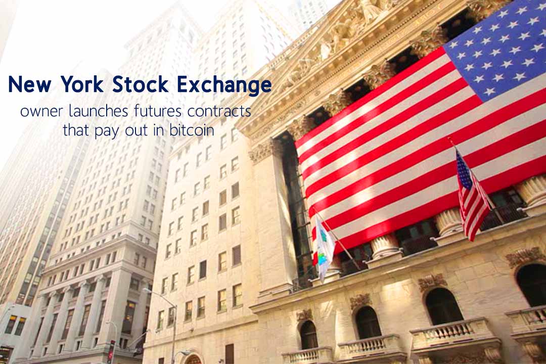 New York Stock Exchange’s owner made futures contracts that do payments in bitcoin