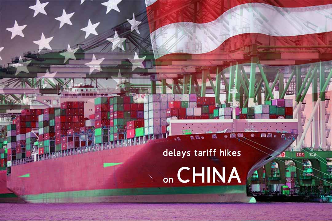 Trump Delays tariff increase on Chinese products by 2 Weeks