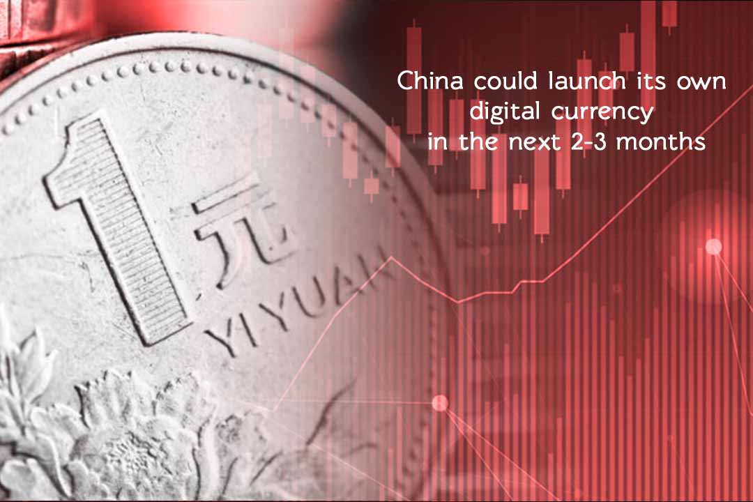 China is going to Launch its own Digital Currency in upcoming 2-3 months