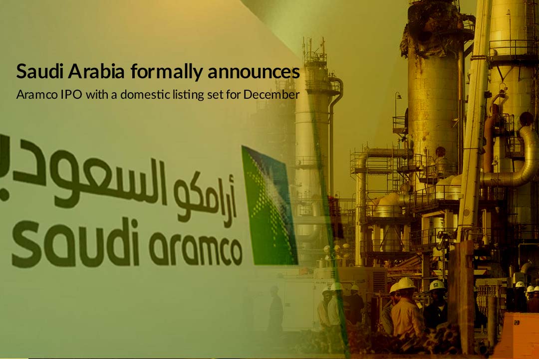 KSA announces Aramco IPO officially with a national listing set for Dec