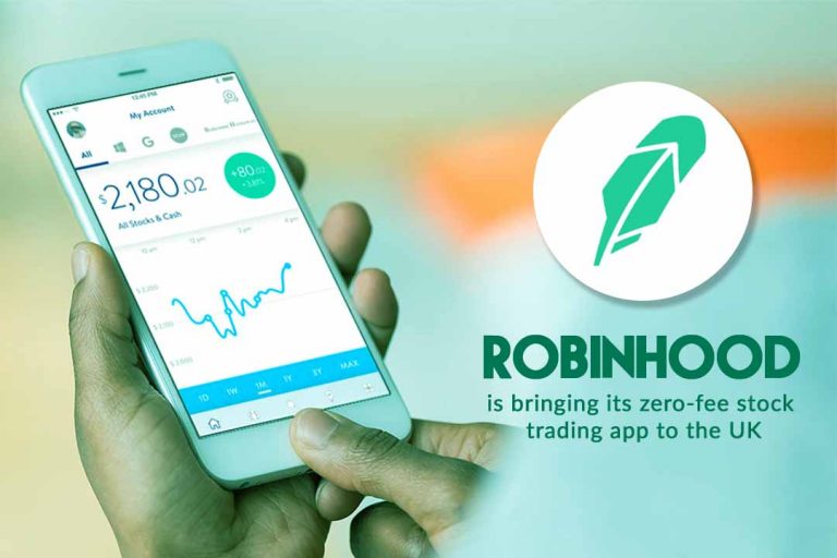 Robinhood Is Ready To Launch Fee free Stock Trading App In The UK Robinhood Is Ready To Launch Fee free Stock Trading App In The UK
