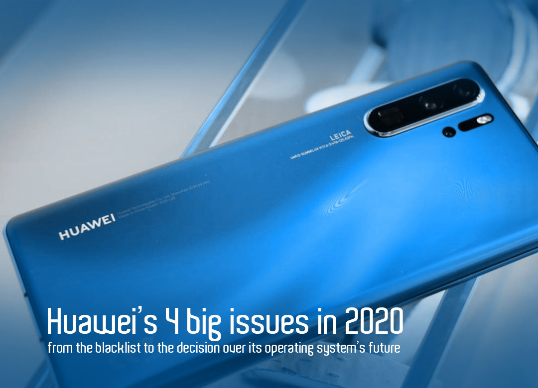 Four Main Issues of Huawei in 2020 over future of its Operating System