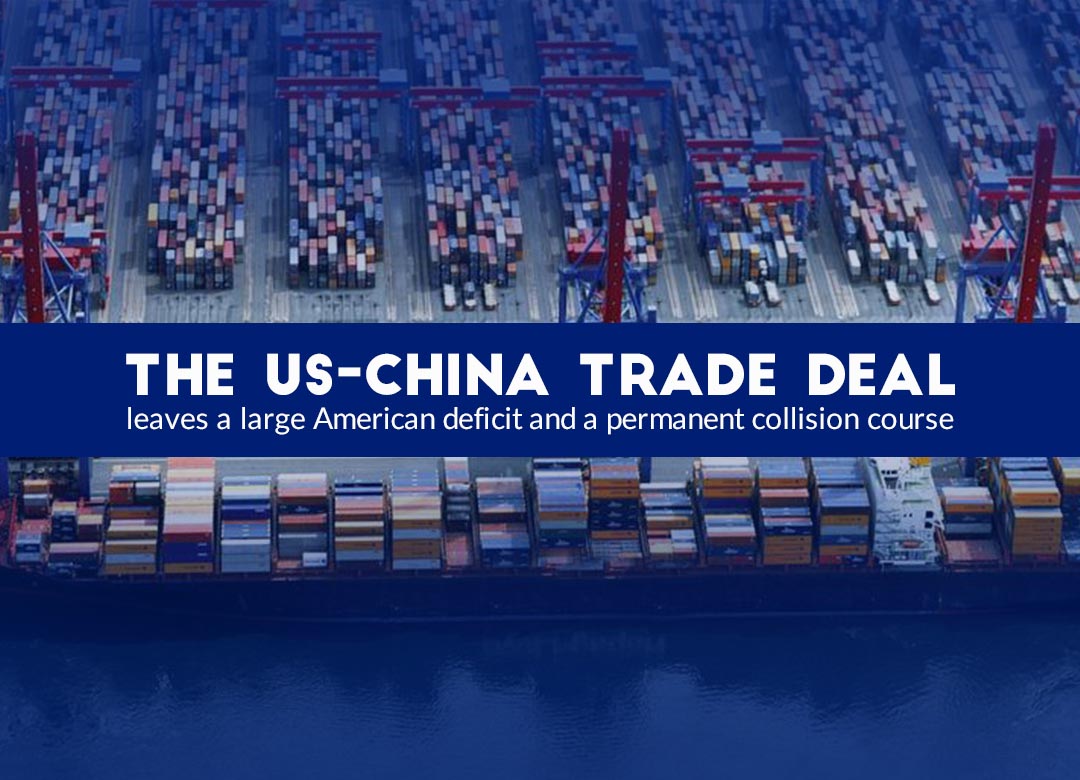 The US-China Trade Deal leaves a main United States Deficit