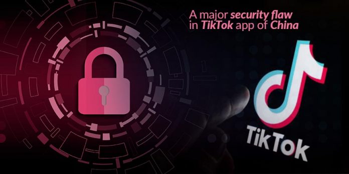 A major security flaw in TikTok app of China