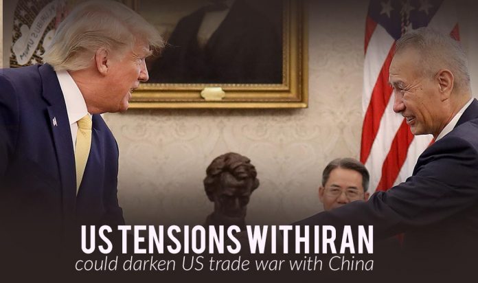 The recent US Tensions with Iran could Darken Trade War with China