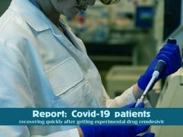 Coronavirus patients recovering rapidly with remdesivir treatment