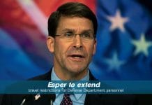 Mark Esper to extend Military travel restrictions to 30th June
