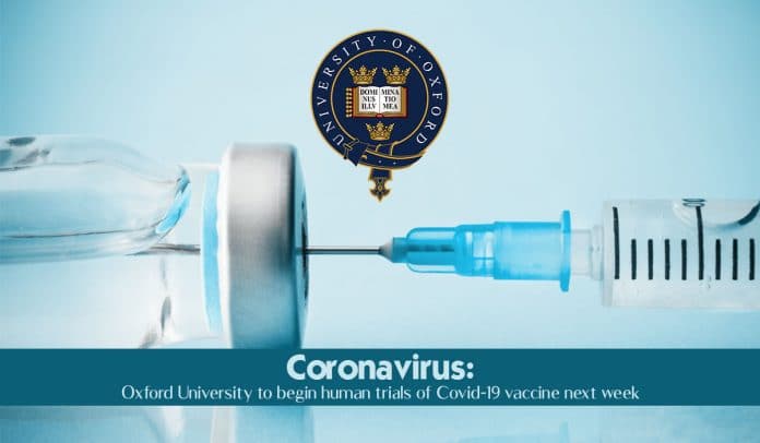 Oxford University to start vaccine human trials of COVID-19 next week